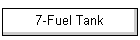 7-Fuel Tank