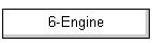 6-Engine