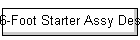 6-Foot Starter Assy Descr