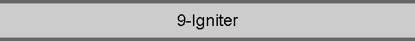 9-Igniter
