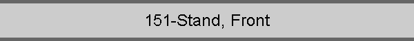 151-Stand, Front