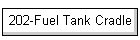 202-Fuel Tank Cradle