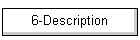 6-Description