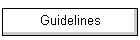 Guidelines