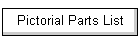 Pictorial Parts List