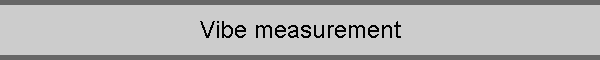 Vibe measurement